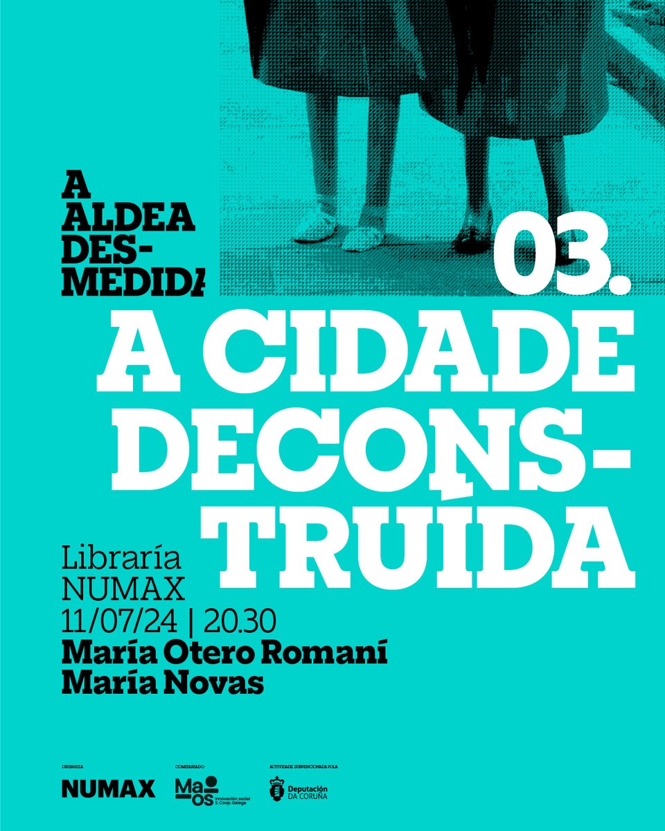💫 Este xoves... #AAldeaDesmedida: «A cidade (de)construída: estruturas arquitectónicas e estruturas de poder», con Marta Otero Romaní e María Novas.

🤓 Actividade da <a href="/numaxcoop/">NUMAX</a> comisariada por Maos e subvencionada pola Deputación da Coruña.