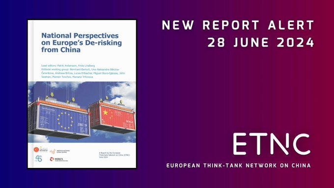 TonchevPlamen's tweet photo. The upcoming report of the European Think-tank Network on China (ETNC) on "National Perspectives on #Europe's #De_risking from #China" will be released on 28 June 2024. Stay tuned!

All the ETNC reports are available on the network's website https://t.co/dHjHLUi2bx.

@ETNC17 https://t.co/3sn6MgHZCl