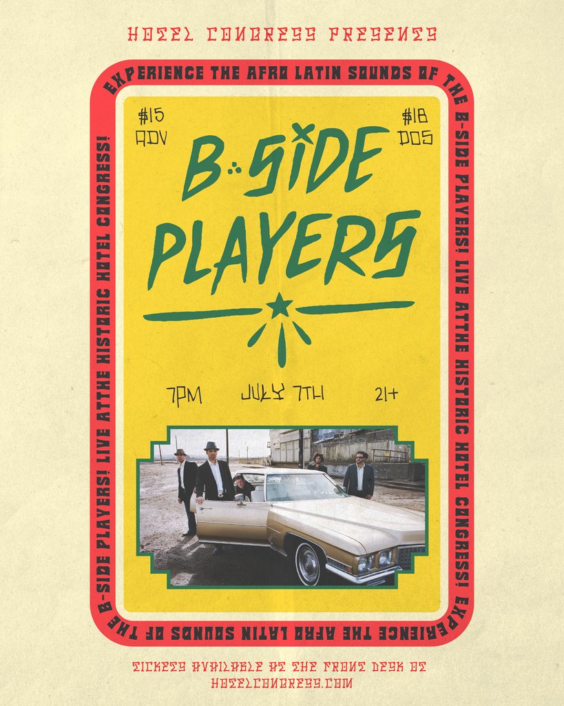 clubcongress's tweet photo. Get ready for a global dance party with The B-Side Players on July 7th! Enjoy a blend of Latin grooves, Caribbean rhythms, and funk all in one. 

21+

Adv $15 https://t.co/WCCtm2TSj2