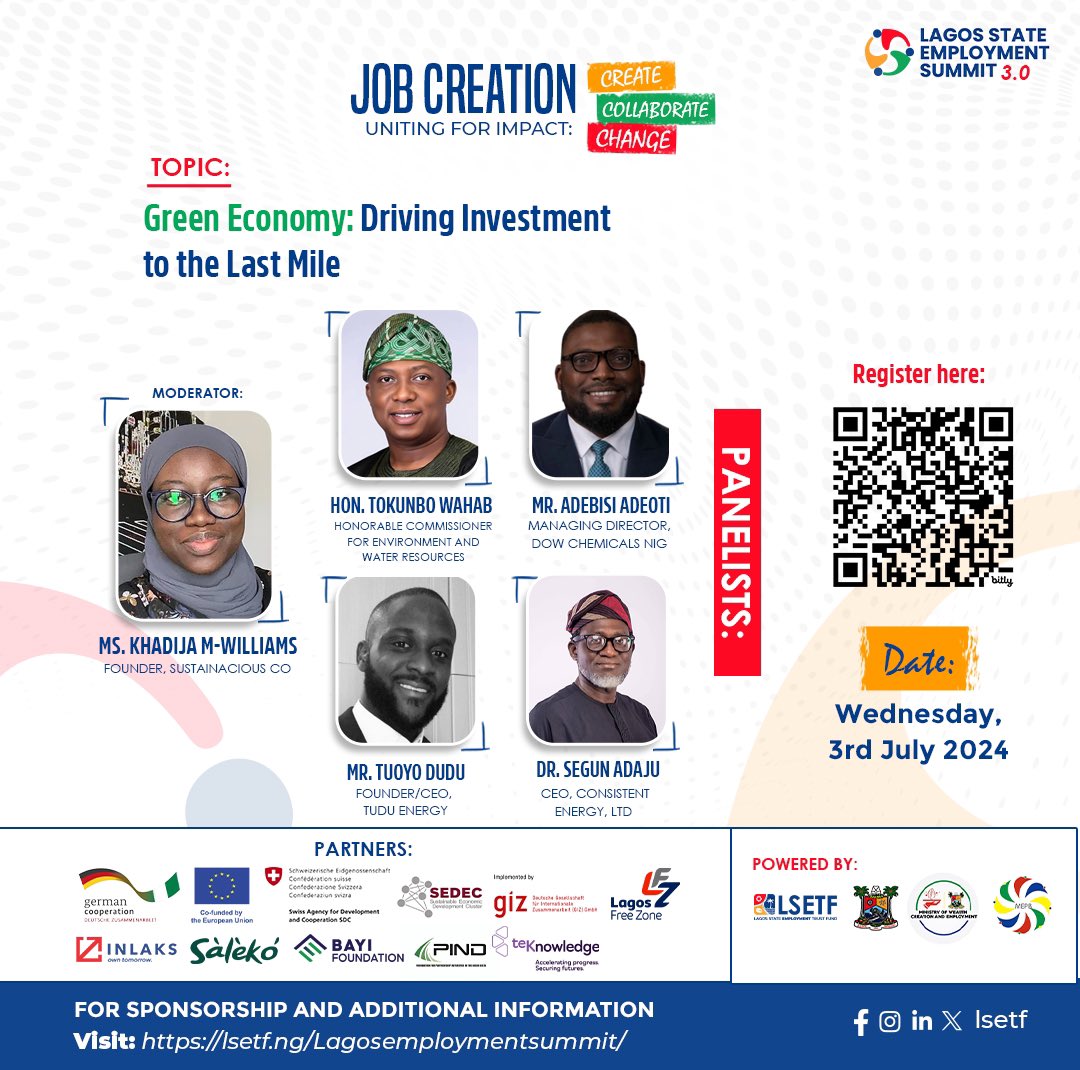 MsAdetunji's tweet photo. Join us next week Wednesday at the @LSETF Employment Summit where we’ll explore how green economy investments can foster economic prosperity while promoting sustainable development.
#LES3 #LagosEmploymentSummit https://t.co/xky2kBLRra