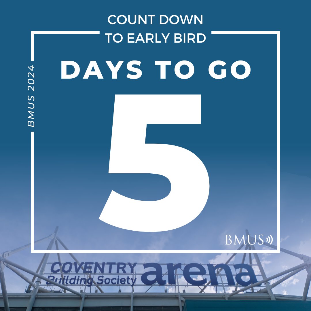 The countdown begins! 5 days until registration opens for BMUS 2024. Are you ready? To find out more, click here: ow.ly/k7Y150SmtU5