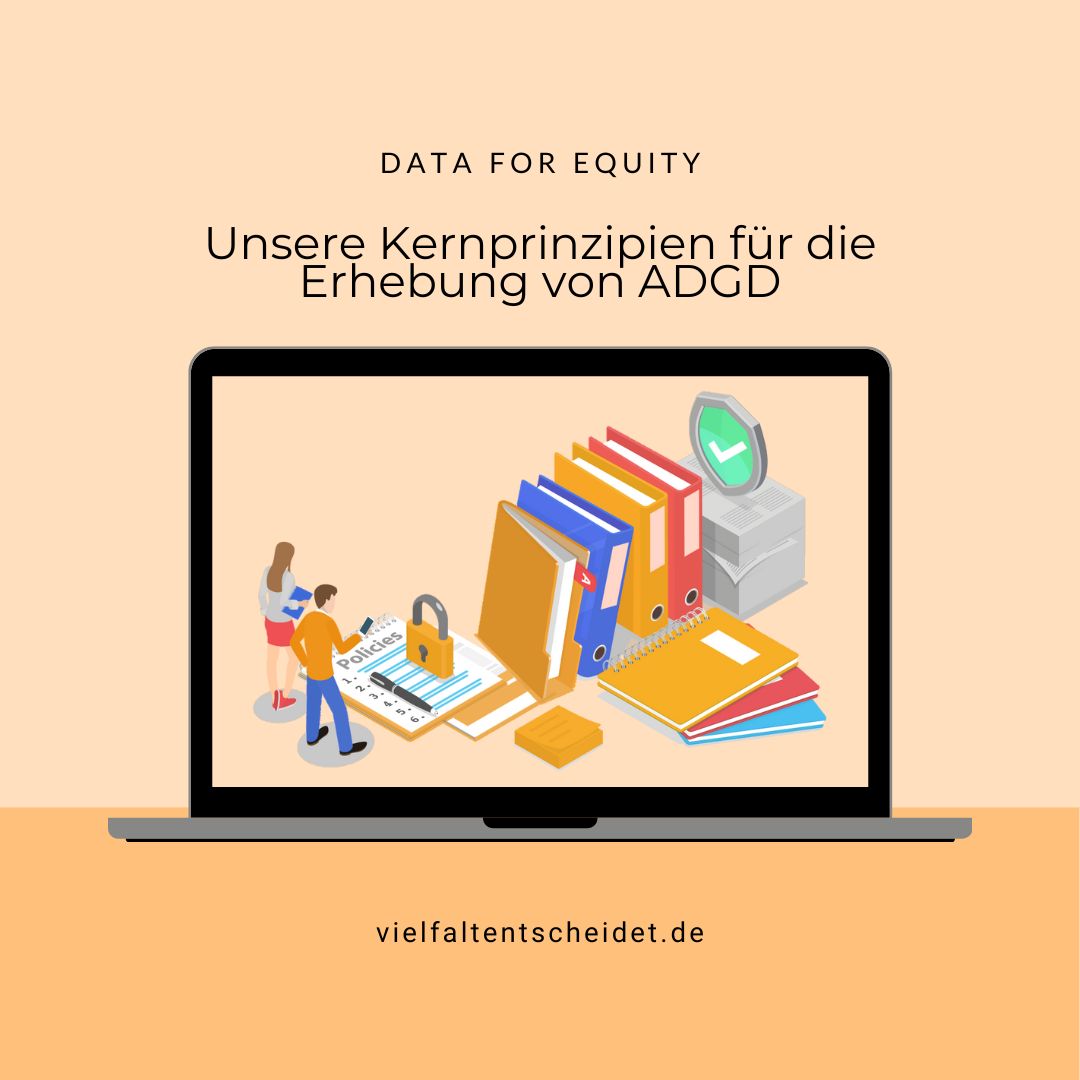 Vielfalt_Ent's tweet photo. Bei "Vielfalt entscheidet" werden ADGD nach bestimmten Kernprinzipien erhoben. Ausführliche Informationen finden Sie hier: https://t.co/aaucdMuwPR https://t.co/6kQAocxWzJ