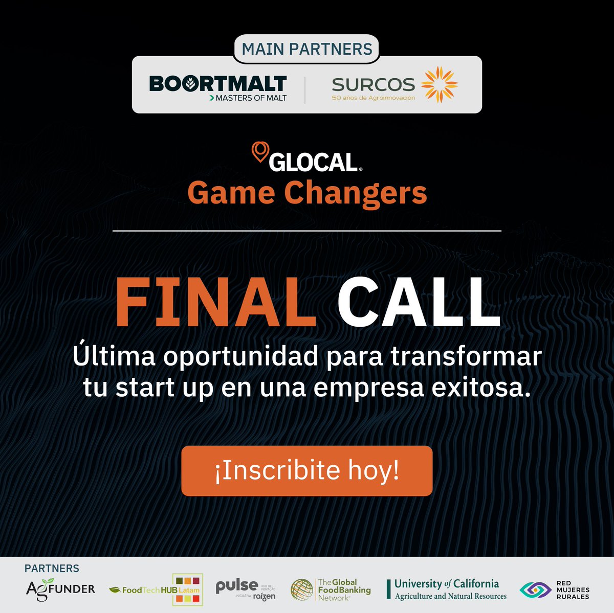 ⌛ Este viernes 28 cerramos las inscripciones al GLOCAL Game Changers

Podés acceder a beneficios como:
💵 Ticket de inversión de hasta USD 500.000
💡 Conexión con Early Adopters
💼 Acceso a Mesas de Negocio con nuestros Partners

👉 Inscribite gratis en: bit.ly/GGC-24