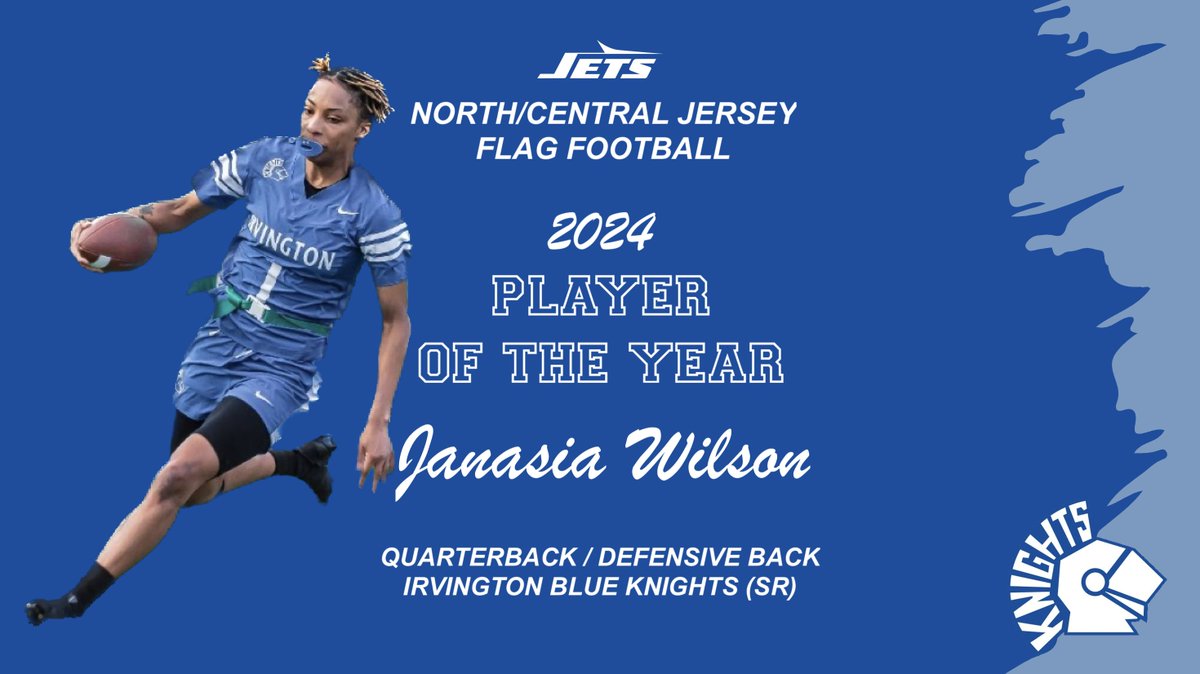 Flag Football 2024 North/Central Jersey Overall Player of the Year: Janasia Wilson, Irvington. Congrats!
<a href="/VarsityAces/">Varsity Aces</a> <a href="/SFCFootballNJ/">The SFC</a> <a href="/wvalleyathletic/">Wayne Valley Indians</a> <a href="/JSZ_Sports/">Jersey Sports Zone</a> <a href="/bigstatesports/">Big State Sports</a>