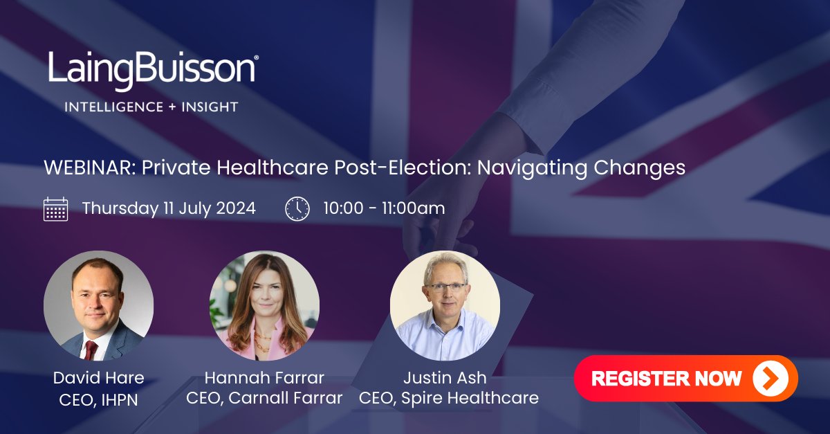 Really looking forward to speaking at this <a href="/LaingBuisson/">LaingBuisson</a> #webinar on 11 July at 10am looking at how a potential change of government will influence private healthcare policy.
  
REGISTER NOW: lnkd.in/e38PFPV7