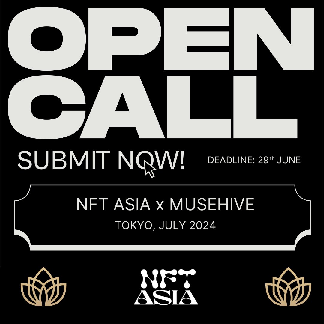 🚨𝗢𝗣𝗘𝗡𝗖𝗔𝗟𝗟🚨
NFT Asia has been invited by @mushiveart to showcase 3 works in DCENTRAL TOKYO x  National Art Center Tokyo, Japan 18-19 July

Join
💕Like + RT + Post a Landscape Art
🔥Follow <a href="/NFTAsiaOfficial/">NFT Asia</a> &amp; @musehiveart
🌈Tag frens

Deadline: June 29

Joyn link below