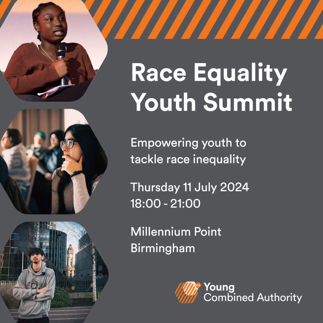 wmyoungboard's tweet photo. 🚨 Calling all young people from across the West Midlands!

Join us at the Race Equality Youth Summit to explore how to achieve race equality with young people, experts and policy makers.

🗓 11 July 2024 (17.30)
📍 @millenniumpoint Birmingham

Register ➡️ https://t.co/1ip0AarVpL https://t.co/vAvIK2UV8t