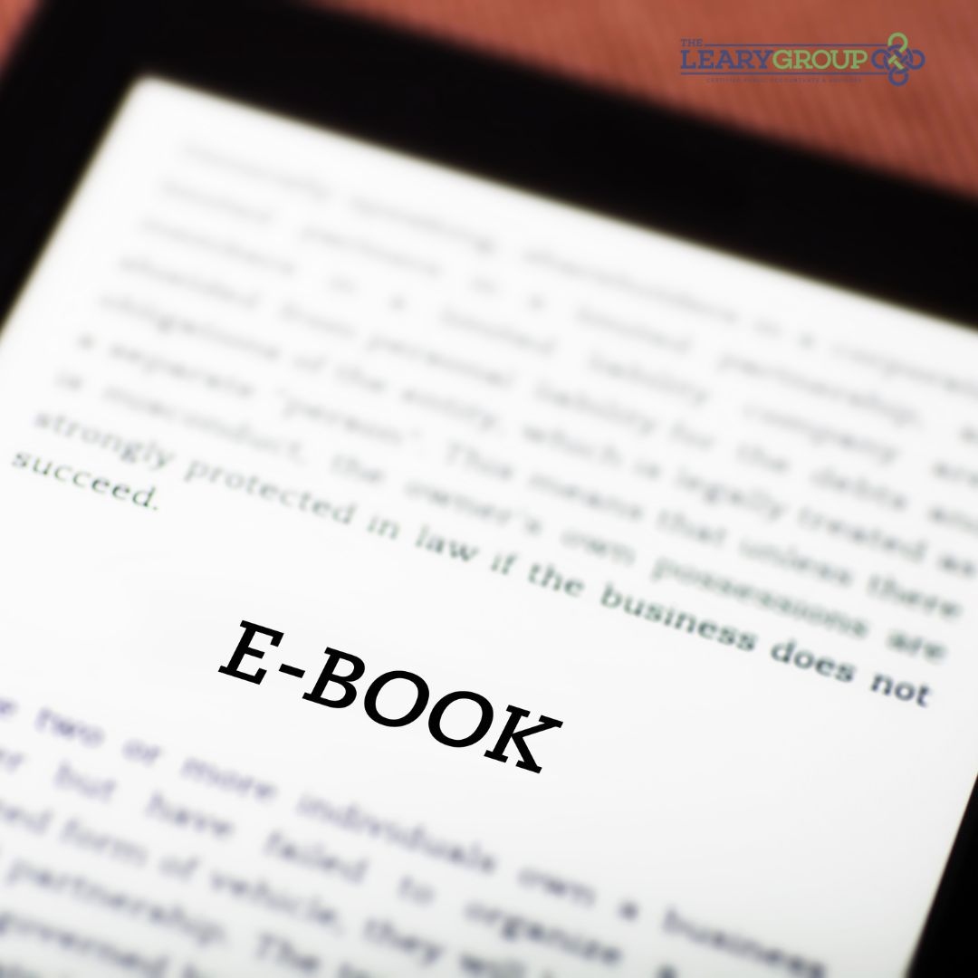 TheLearyGroup's tweet image. Have you checked out our e-books online? learycpa.com/resources/e-bo…