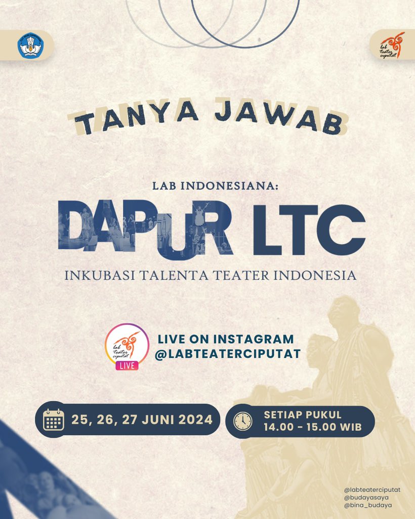 Halo Teman LTC!

Yuk, join di Tanya Jawab Lab Indonesiana: Dapur LTC Inkubasi Teater Indonesia

Acara ini akan disiarkan secara langsung melalui Instagram Live di akun
instagram.com/labteaterciput…

Catat tanggalnya!
📅 Tanggal: 27 Juni 2024
🕓 Waktu: 14.00 - 15.00 WIB

Jangan lewatkan