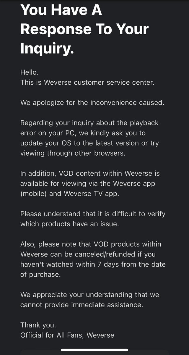 RealLifeMJP's tweet photo. @BaseLineWoo @weverseofficial The reply I got. It’s everything else except them. I wrote about one instance (PC) but it happens on all the apps. I don’t see why we can’t download it to a device like other streaming sites. Like V-Live used to do. Love the guys, but I’m not buying anymore digital stuff. https://t.co/0dqevK4o6p