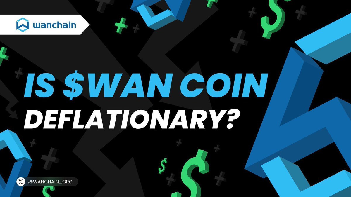 Is $WAN coin deflationary? The answer will surprise you. Read:  https://t.co/qhdVKTbbWT