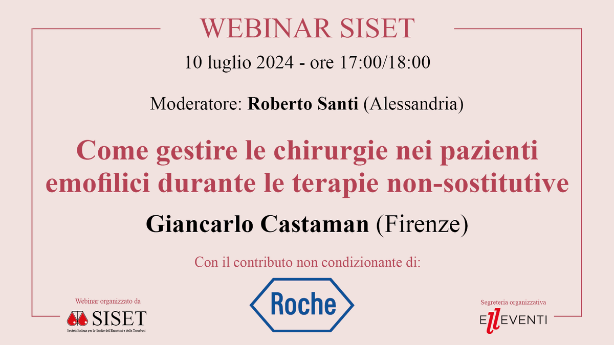 SISETonline's tweet photo. Il 10 luglio 2024 alle ore 17:00, si terrà il WEBINAR SISET "Come gestire le chirurgie nei pazienti emofilici durante le terapie non-sostitutive"
Docente: Prof. Giancarlo Castaman (Firenze)
Per partecipare registrarsi al seguente indirizzo:
https://t.co/R6FO33hXPC https://t.co/xu2pFqccOS