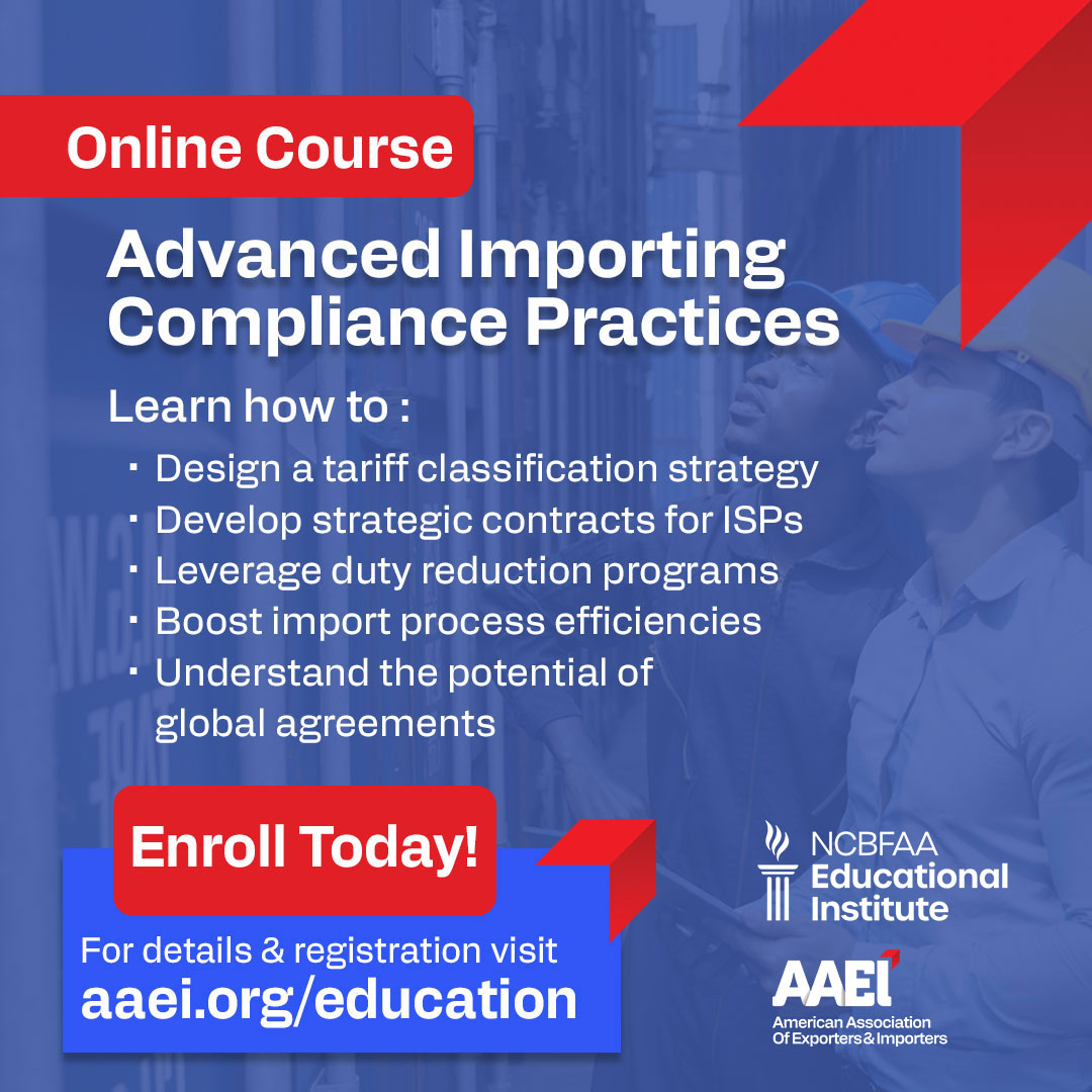 aaeitrade's tweet image. Take your #importcompliance knowledge further with “Advanced Importing Compliance Practices” – an online course offered by @AAEItrade and customs broker association @NCBFAA_EI! Earn 10 #CCS/#MCS credits upon completion. Special member pricing available!
bit.ly/AICP
