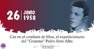26/6/1958: Cae en combate , el expedicionario del  Granma Pedro Sotto Alba. En su entierro, fue decretado su ascenso al  grado de capitán del Ejército Rebelde y  Comandante de Honor  de la Orden al Mérito Revolucionario de la Legión  de Honor Frank País. #CabaiguánEduca