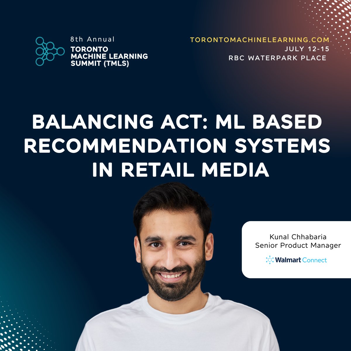 📈 Join <a href="/kunal_chhabaria/">Kunal Chhabaria</a> from <a href="/Walmart/">Walmart</a> Connect at the Toronto Machine Learning Summit! Learn about ML-based recommendation systems in retail media. 📈