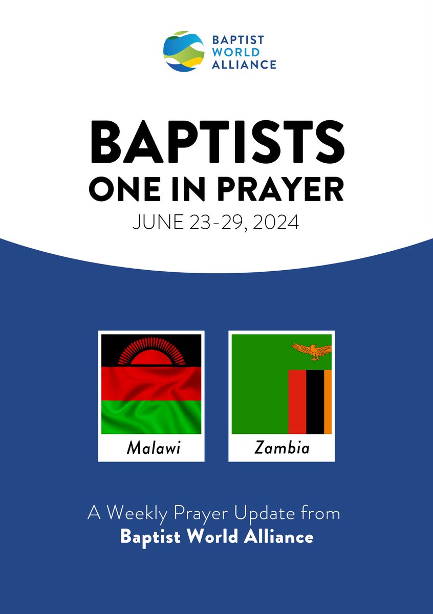 BaptistWorld's tweet photo. This week, we are praying for our dear brothers and sisters in Malawi and Zambia. Let’s come together to offer our encouragement and prayers for them.

#BaptistsOneInPrayer #BaptistWorld https://t.co/Y7J2RFtle2