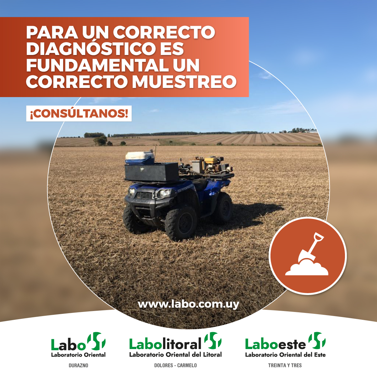 Para un correcto diagnóstico, es fundamental un correcto muestreo.

¡Consúltanos!

LABORATORIO ORIENTAL
DURAZNO
4362 5006
097 730 756
labo@labo.com.uy

LABOLITORAL
DOLORES
4534 5770
097 730 755
laboratorio@labolitoral.com.uy