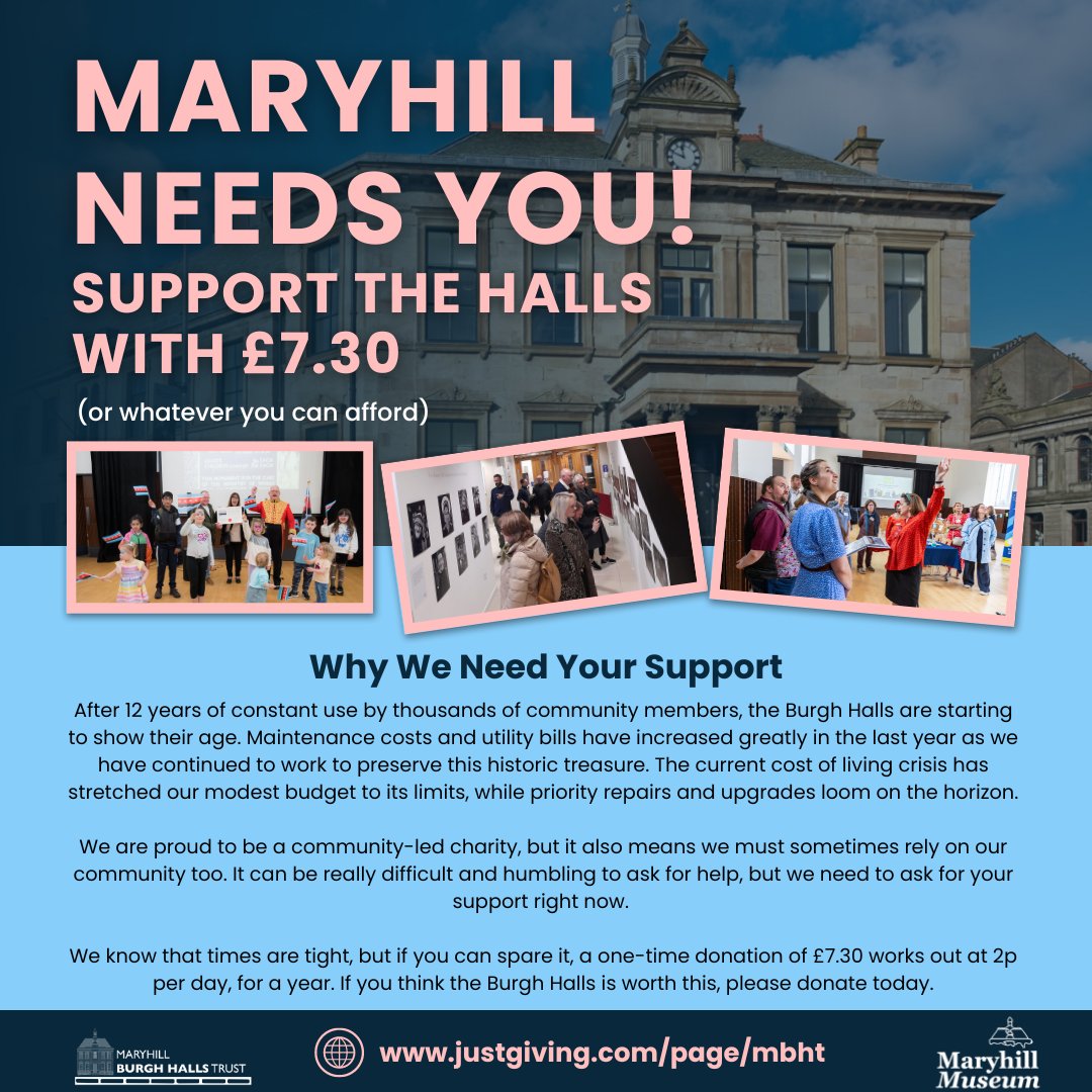 Can you spare £7.30 to help out Maryhill Burgh Halls? The cost of living crisis has a big impact on the costs of running and preserving the Halls. We've made it our mission to continue to care for the Halls, but as a small, independent charity, we need your support more than ever