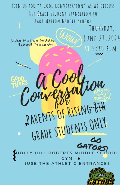 DrFeWilliams007's tweet photo. Reminder: Don't forget to join us for this "Cool Conversation" Thursday, June 27th at 5:30 p.m. at Holly Hill Roberts Middle School. Rising 8th grade families only! 
Share, Share, Share! https://t.co/gTh66JT8G7