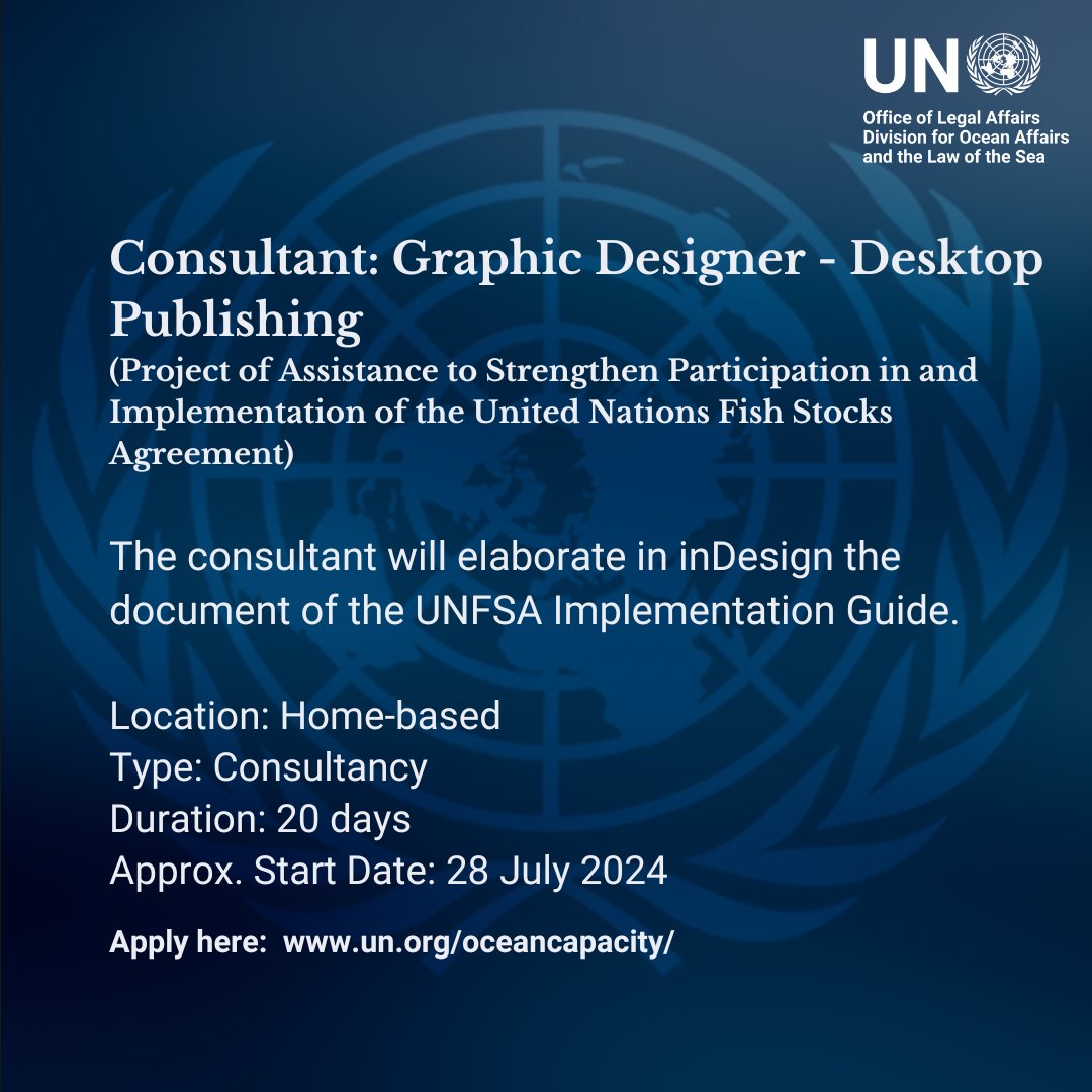 undoalos's tweet photo. We are hiring a Graphic Designer-Desktop Publishing Consultant for the Implementation Guide on the United Nations Fish Stocks Agreement.

Application deadline: 9 July 2024.

‌For more details, including the ToRs and application instructions, visit https://t.co/V8POF6IjVQ https://t.co/dQaa2FmbhX