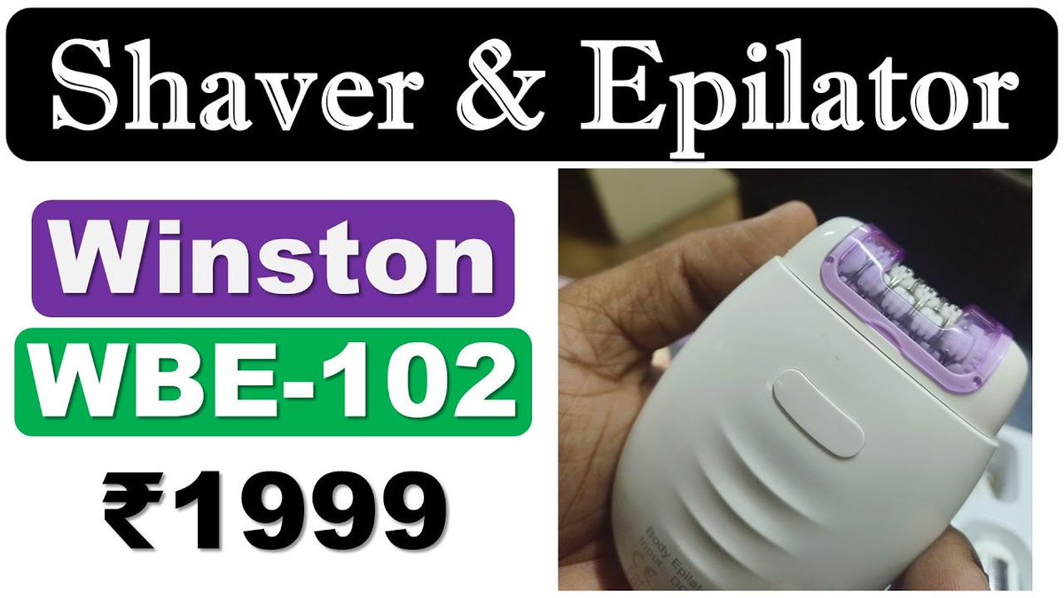 GadgetsShiksha's tweet image. #Winston WBE-102 #Epilator #Shaver for #Women:- Full-Body Shaver | Full-Body Epilator | Usages: Dry &amp;amp; Wet | Built-in LED Lights | Speed Levels: 2 | Run Time: Up to 1.5 Hours | Warranty: 1 Year → youtu.be/Sy3tncT9du8