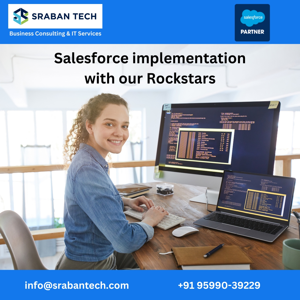 SrabanTech's tweet image. 🌟 Feeling like your #SalesforceImplementation could use a boost? 🌟

Our #Salesforce Rockstars at SabanTech are ready to elevate your experience and help you get the most out of your investment. 

Drop us a line at info@srabantech.com
