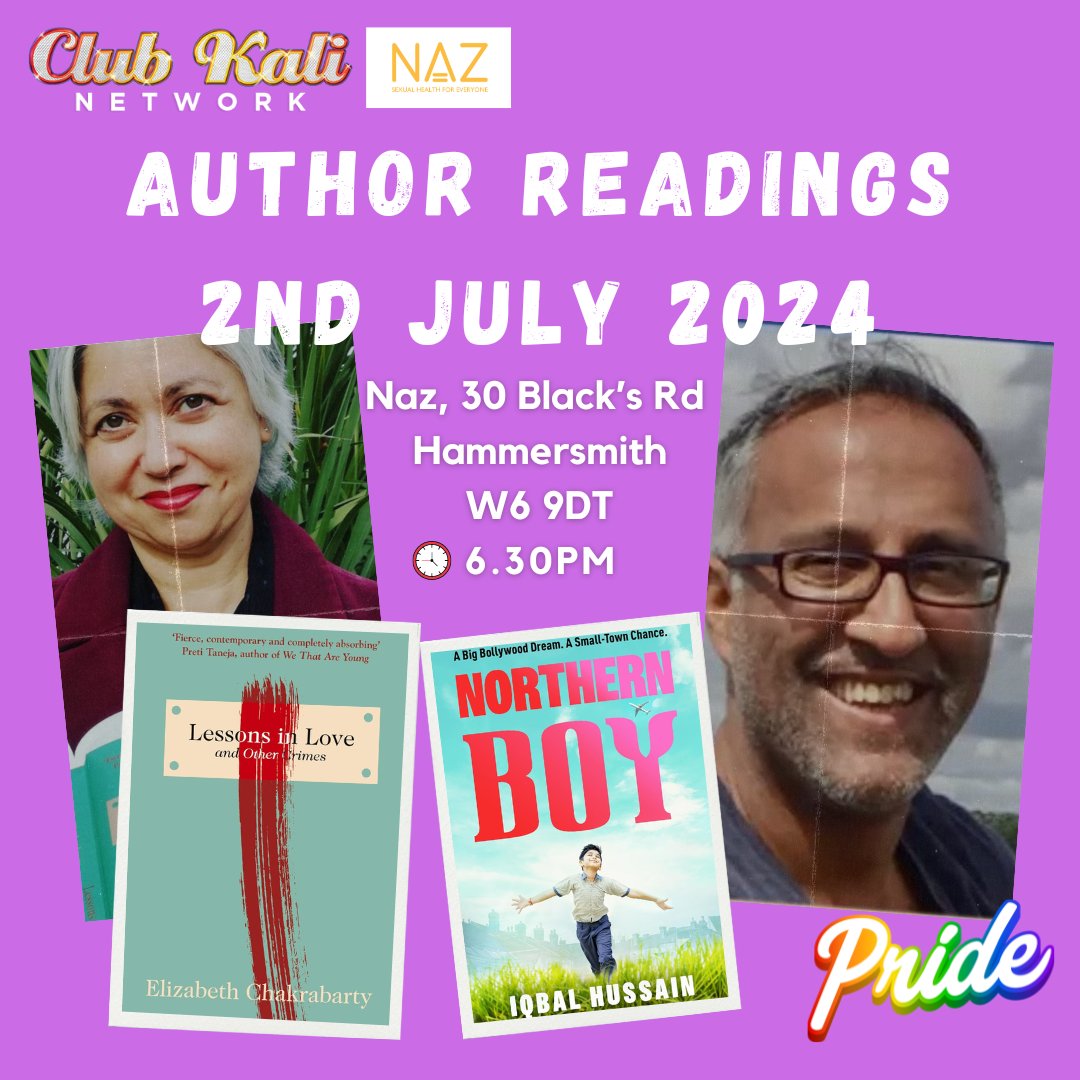 NAZ (@nazprojectldn) on Twitter photo On 2 July, Kali Kiss & Dost are co-hosting an author reading with two literary stars <a href="/DrNChakrabarty/">Elizabeth Chakrabarty</a>
& <a href="/ihussainwriter/">Iqbal Hussain #NorthernBoy</a>
Elizabeth will be reading from 'Lessons in Love and Other Crimes' & Iqbal Hussain will be reading from 'Northern Boy'.
๐๏ธ ow.ly/XAVb50Sq6g0
#PrideMonth On 2 July, Kali Kiss & Dost are co-hosting an author reading with two literary stars <a href="/DrNChakrabarty/">Elizabeth Chakrabarty</a>
& <a href="/ihussainwriter/">Iqbal Hussain #NorthernBoy</a>
Elizabeth will be reading from 'Lessons in Love and Other Crimes' & Iqbal Hussain will be reading from 'Northern Boy'.
๐๏ธ ow.ly/XAVb50Sq6g0
#PrideMonth