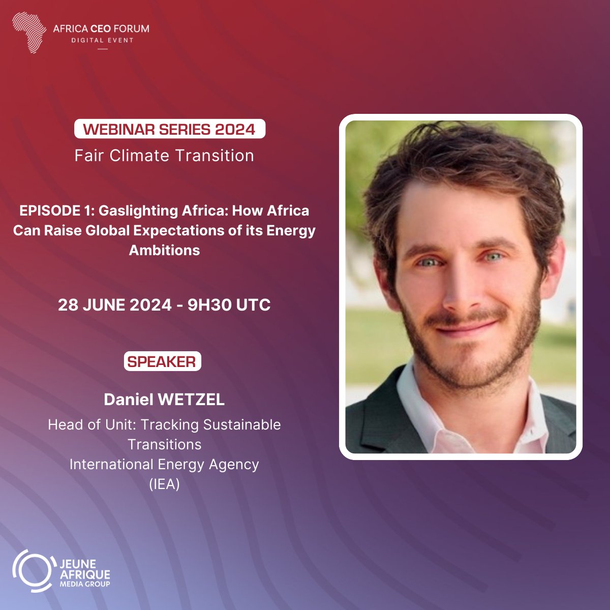 africaceoforum's tweet photo. [DIGITAL EVENT] Fair Climate Transition

Daniel Wetzel, Head of Unit : Tracking Sustainable Transitions at International Energy Agency will be our high level speaker for the episode "Gaslighting Africa: How Africa Can Raise Global Expectations of its Energy Ambitions".

🗣️Join us the 28 June 2024 at 9:30 UTC

🔗 Register: https://t.co/RjV4UNyCWn