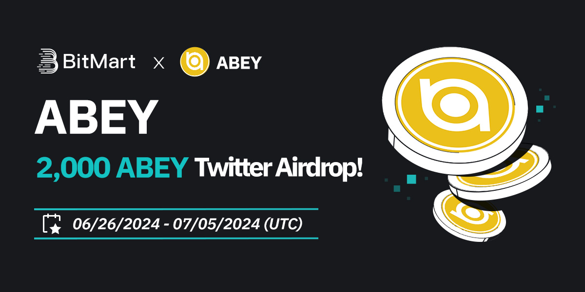🌟 #BitMart X #ABEY #Airdrop 🌟

1️⃣Follow <a href="/BitMartExchange/">BitMart</a> &amp; <a href="/AbeyFoundation/">Abey Foundation</a> 
2️⃣Join t.me/BitMartExchange &amp; discord.com/invite/abey
3️⃣RT &amp; Tag 3 frds &amp; Like
4️⃣Fill in forms.gle/FFVmeVUZVbH4y4…

🎁 200 winners / 2,000 $ABEY

Register 👉 bitmart.com/en-US?r=VQVWpv

#cryptogiveaway