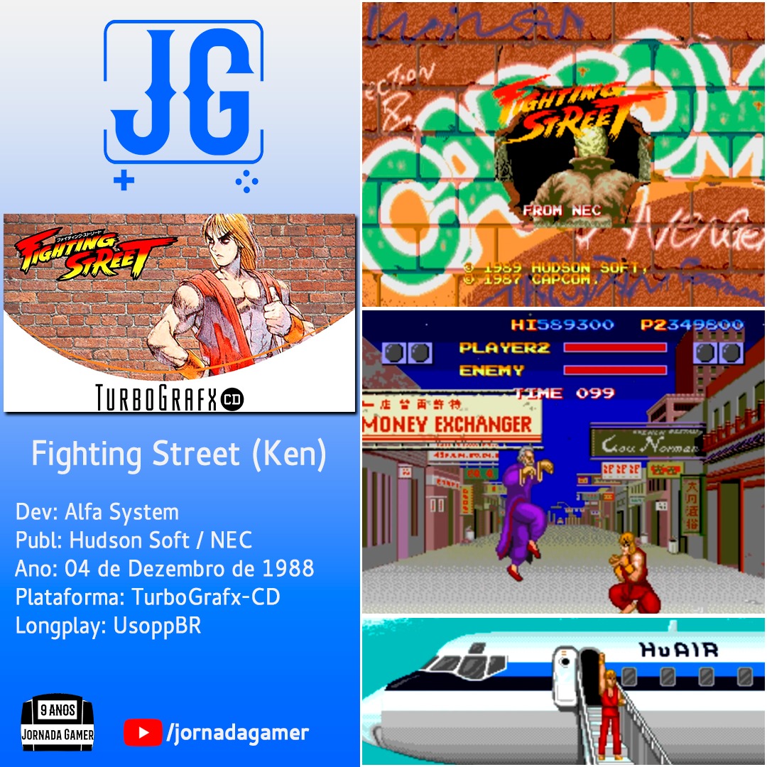 JornadaGamer's tweet photo. [24/06/2024] Disponível no Jornada Gamer

🎮 Fighting Street (Ken)
Dev: Alfa System
Publ: Hudson Soft / NEC
Ano: 04 de Dezembro de 1988
Plataforma: TurboGrafx-CD
Longplay: @UsoppBR

https://t.co/Dvacru8u6Q https://t.co/h6psxV4ha9