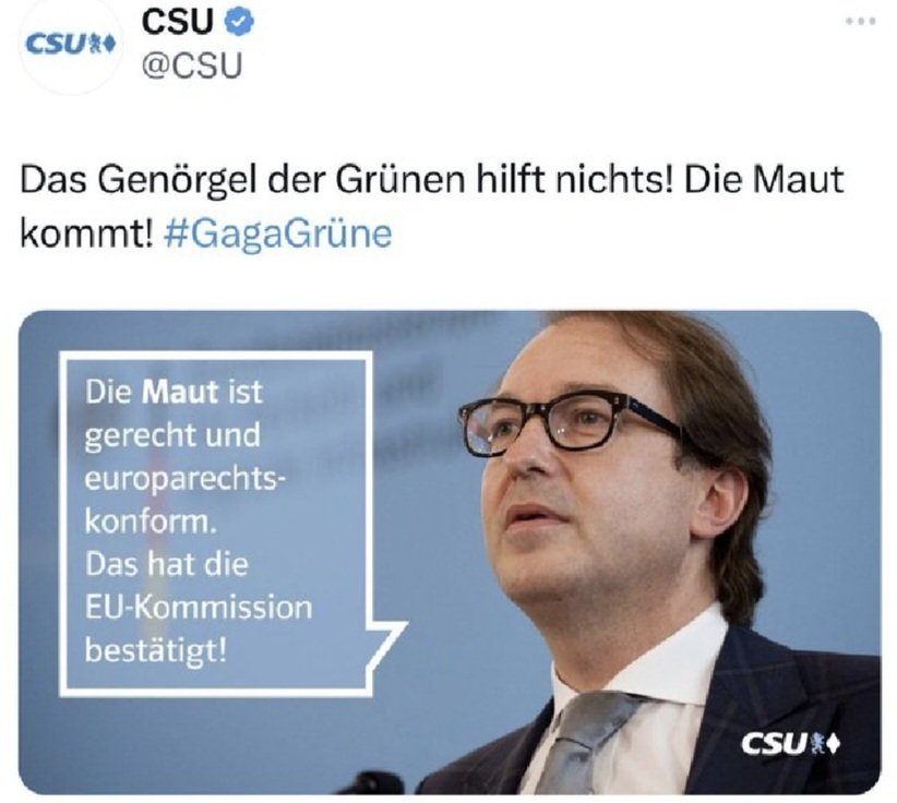 Unvergessen: #CSU‐Tweet aus dem Jahr 2017. Weil sie vor der #Autobahnmaut gewarnt hatten, wurden die #Grünen von der #Dobrindt-Truppe als "gaga" bezeichnet.