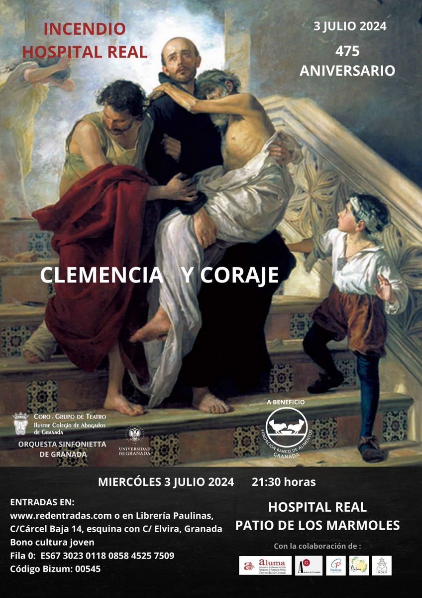 PaulinasGranada's tweet photo. En el 475 aniversario del Incendio del #HospitalReal se ha organizado un teatro-concierto, a beneficio del @BancoAlimentoGr llamada ‘Clemencia y Coraje’ donde destaca la intervención de #SanJuandeDios
📆miércoles 3 de julio
⏰21:30h
📍Patio de los Mármoles del Hospital Real https://t.co/eJjoBMiy9U