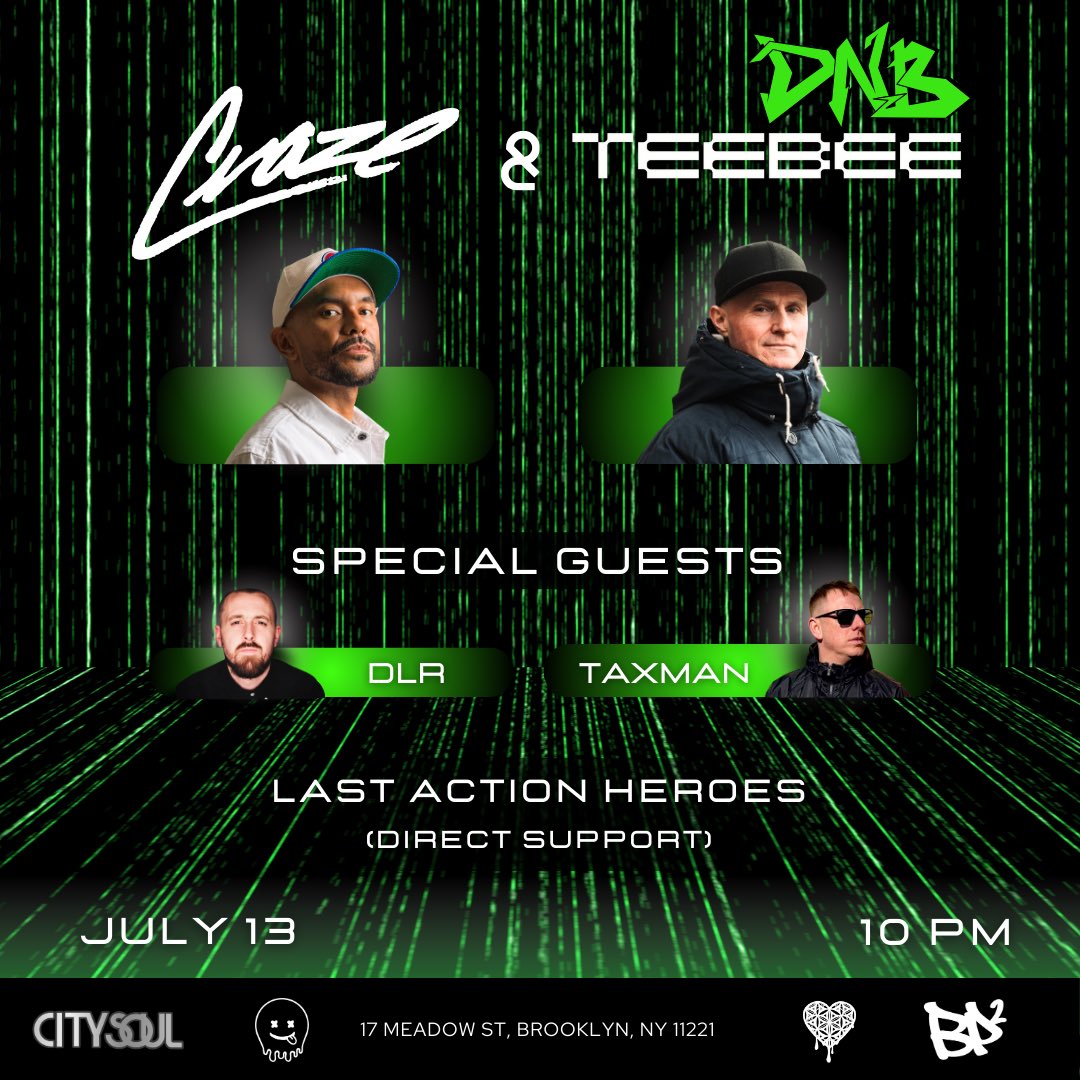 AndrewBLCKLST's tweet photo. Saturday July 13th at The Meadows in Brooklyn, NY

Dnb Dnb Dnb 

@CRAZEARONI 
@DjTeeBee 
@dlr_sofa of @sofasoundbris 
@Taxman_DNB 

Doors 10 PM

Tix :: https://t.co/54jLJkSBlB https://t.co/nI2hFooR0F