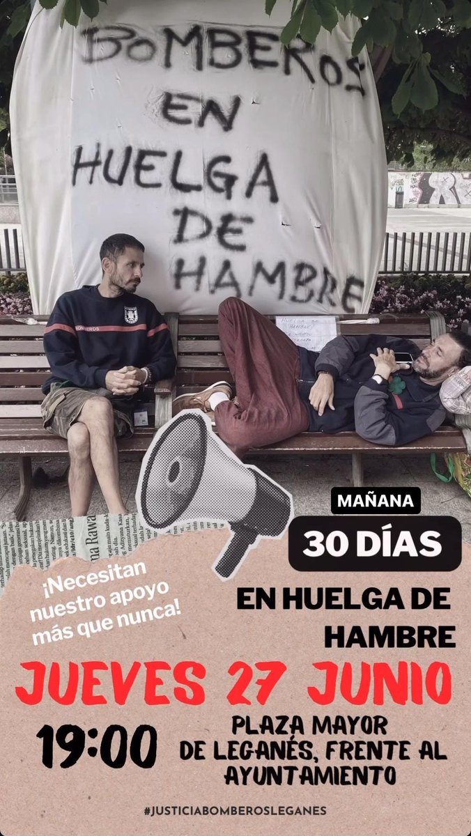 Mañana harán 30 días en Huelga de Hambre reclamando su puesto de trabajo tras más de 20 años de servicio 

Mañana hay concentración de apoyo

🗓️ Jueves 27 de junio
🕖 19:00
📍 Plaza Mayor de Leganés, frente al Ayuntamiento