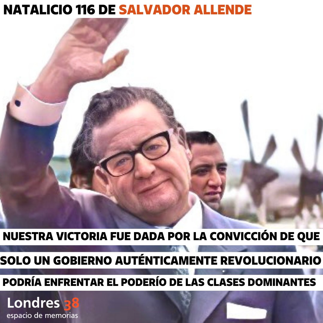 🟠 Recordamos a Salvador Allende a 116 años de su nacimiento.