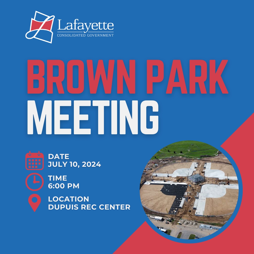 Join us on July 10 at 6 p.m. at the Dupuis Recreation Center for the next public meeting regarding the construction at Graham Brown Memorial Park. Get the latest updates on the project timeline and milestones directly from the LCG administration, PARC Department, and more.