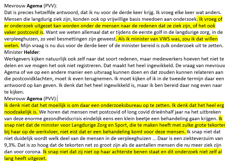 Uit het Long Covid debat van oktober uitspraken van <a href="/FleurAgemaPVV/">Fleur Agema</a>: "Als ik minister was..."

We kunnen alleen maar hopen dat ze nu dat ze minister wordt, nog steeds de vaart erin wil zetten, wil weten hoeveel patiënten er zijn, en eh, onknierterig wil zijn met zorg en onderzoek.