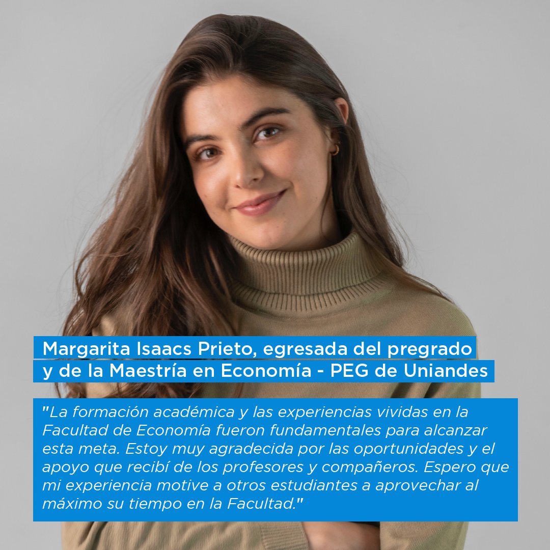 🎉 #OrgulloUniandino 🎉 ¡Celebramos los logros de nuestros egresados Santiago Guerrero Archila - <a href="/GuerreroArchila/">Santiago Guerrero Archila</a> y Margarita Isaacs Prieto - <a href="/margaritaisaacs/">Margarita Isaacs</a>! 

¡Nos llena de orgullo compartir y celebrar estas noticias! 🎓💙 #EconomíaUniandes #Uniandes #Economía