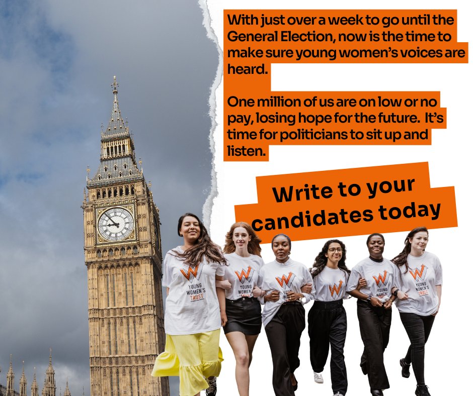 With just over a week until the General Election, it's crucial young women's voices are not only heard but impossible to ignore. 1 million of us are struggling on low or no pay. This is our moment to demand action.

Write to your local candidates today: bit.ly/4bfnB7D