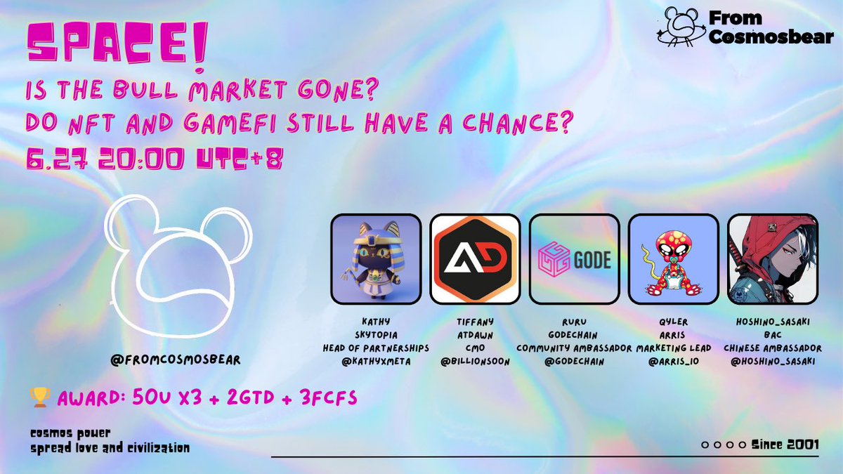 🎙️Space: 
Is the bull market gone? 
Do NFT and Gamefi still have a chance?

🗓️Time/Date:
6.27 20:00 UTC+8

Space Link: 
x.com/i/spaces/1YqKD…

Host:
<a href="/FromCosmosbear/">Cosmos</a> &amp; <a href="/yusus_eth/">yusus.eth</a> 

🐋Guests and Projects: 
<a href="/KathyxMeta/">Kathyverse@Renaiss</a> &amp; <a href="/SkytopiaLabs/">Skytopia</a> 
<a href="/billionsoon/">:0</a> &amp; <a href="/atdawn_io/">AtDawn</a> 
<a href="/RURUru_Violet/">RURU</a> &amp;