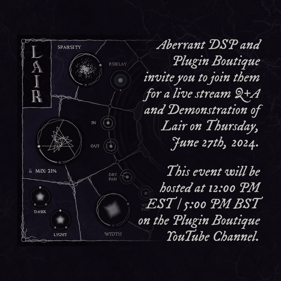 Join us tomorrow, Thursday 6/27 at 12:00 PM EST for a live stream Q+A and Lair demonstration on the <a href="/PluginBoutique/">Plugin Boutique</a> youtube channel!