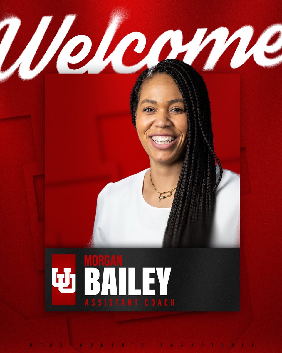 🚨 New Ute alert 🚨 

Help us welcome our new Assistant Coach, Morgan Bailey to the Utah family! 

#goutes