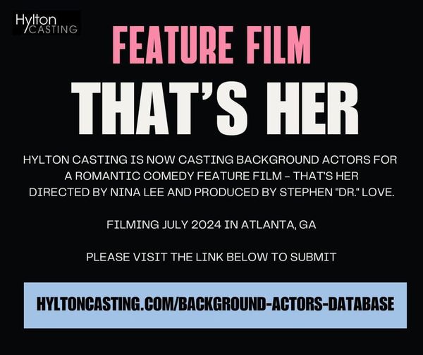 Hylton Casting is casting background actors of all genders, ethnicities, and ages for the feature film That's Her. Filming will take place in Atlanta, GA and surrounding areas from 7/8/24 - 7/31/24. **To submit, please visit:
hyltoncasting.com/background-act…
#casting #castingcall #actors