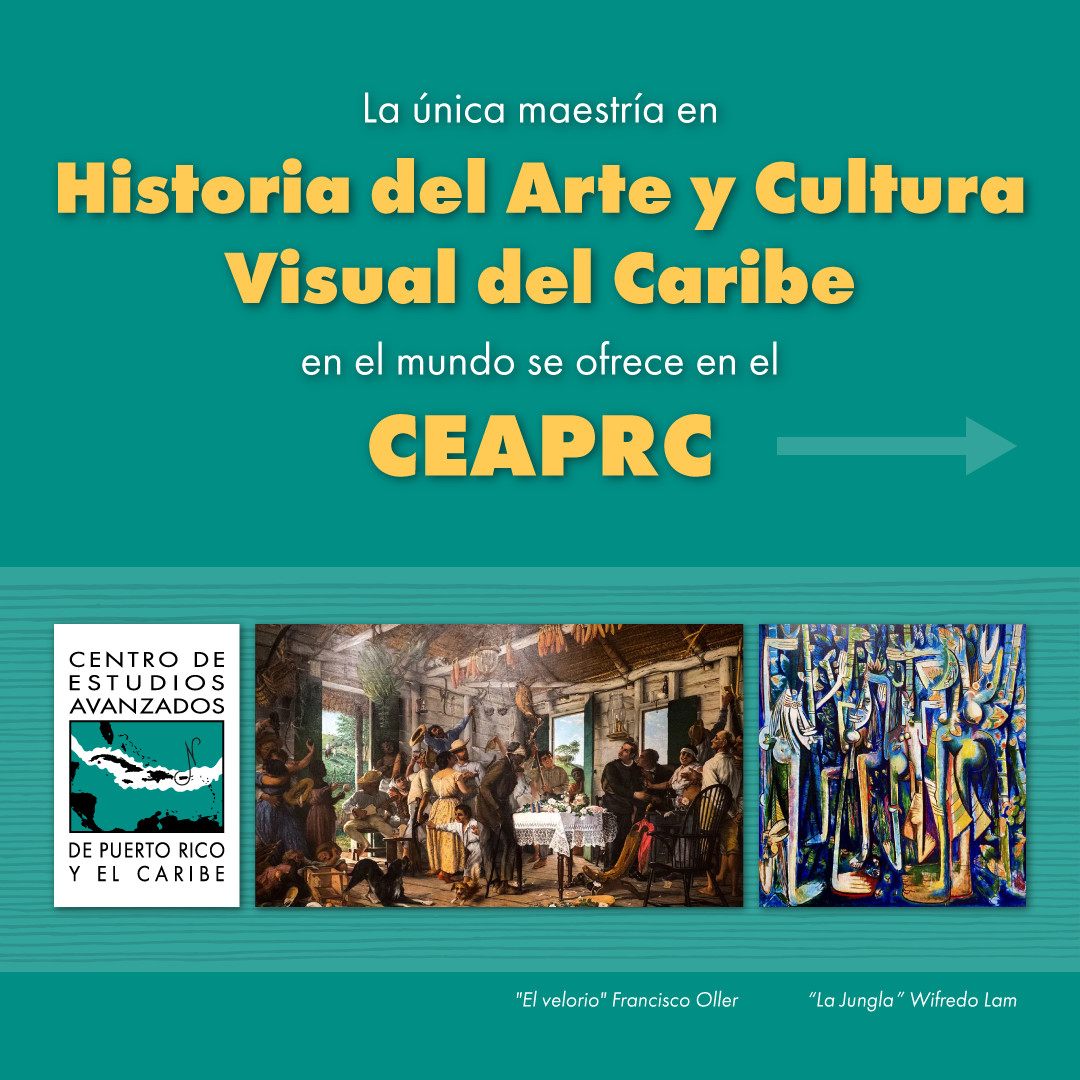 ELCENTRO_CEAPRC's tweet photo. ESTUDIA LO QUE TE APASIONA
Esta maestría de Historia del Arte y Cultura Visual del Caribe ofrece un panorama integral sobre las artes visuales en Puerto Rico y el resto del Caribe.
¡Es la única en el mundo!
¡Matricúlate hoy!
☎️ 787-725-3322
📧 admisiones@ceaprc.edu https://t.co/7tCJVofiqa