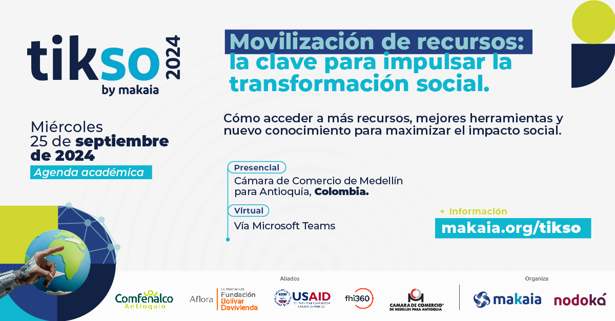 fedeongcaldas's tweet photo. Invitación a TIKSO 2024, el evento internacional organizado por Makaia donde convergen expertos, empresas innovadoras y organizaciones comprometidas con el desarrollo social. 
https://t.co/0JhBJpXBp5 https://t.co/prM7tjXWld