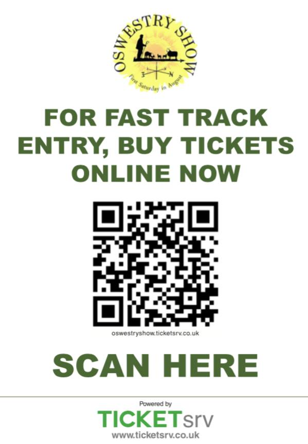 FAST TRACK/EARLYBIRD tickets now available for The 137th Oswestry Show! Scan the QR code below, or visit: oswestryshow.ticketsrv.co.uk/tickets/ 
- <a href="/OswestryShow/">Oswestry Show</a>