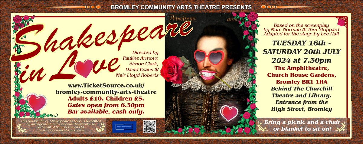 Bromley Community Arts Theatre’s production of Shakespeare in Love is fast approaching. This open-air production hits Bromley in July, get your tickets from TicketSource.co.uk/bromley-commun….  Only £10 for adults and just £5 for children aged 16 or under.  It’s hilarious!!