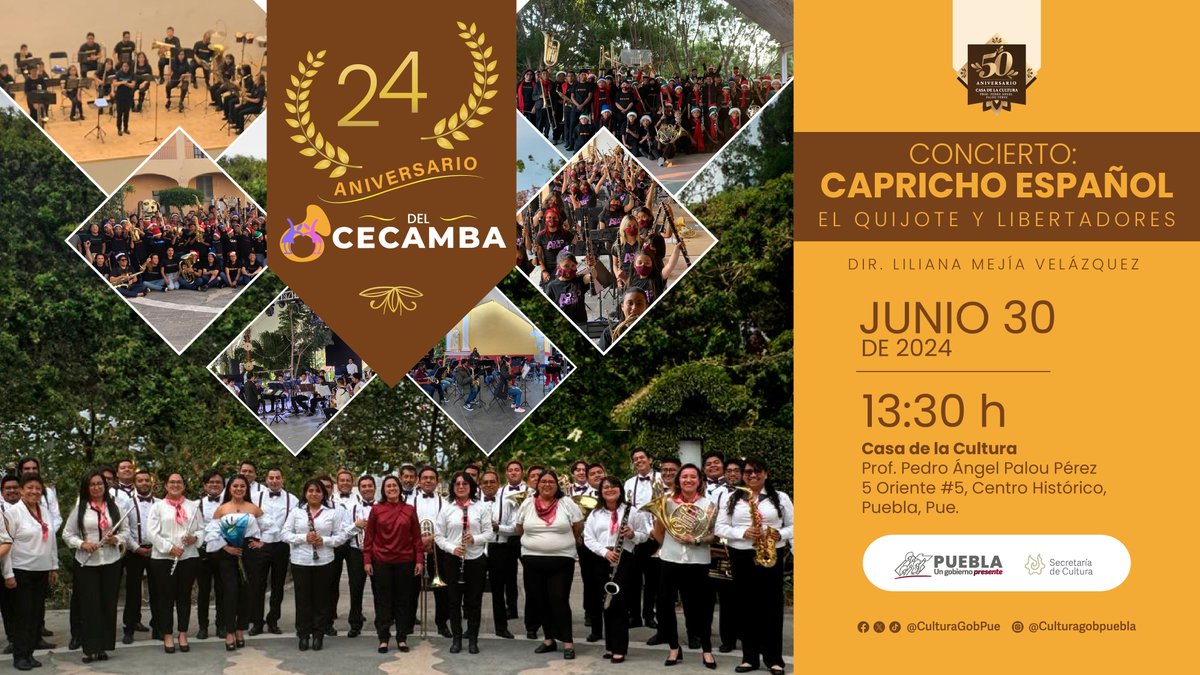 CulturaGobPue's tweet photo. #SomosCultura 🫶 | ¡Celebremos el 2⃣4⃣ Aniversario 🎉 del Centro de Capacitación de Música de Banda #Cecamba!

Nos vemos este domingo 🗓️30 de junio en la @CasaCultura_Pue para disfrutar del concierto "Capricho español. El Quijote y Libertadores". https://t.co/eofe8R6Mko
