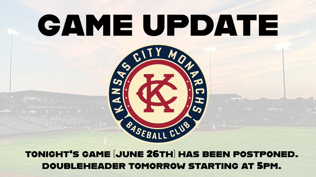 Tonight's game (June 26th) has been postponed due to unplayable field conditions caused by severe weather we experienced over night. We will have a doubleheader tomorrow starting at 5pm with two 7-inning games. Gates will open at 4:30pm. 

monarchsbaseball.com/monarchs-game-…