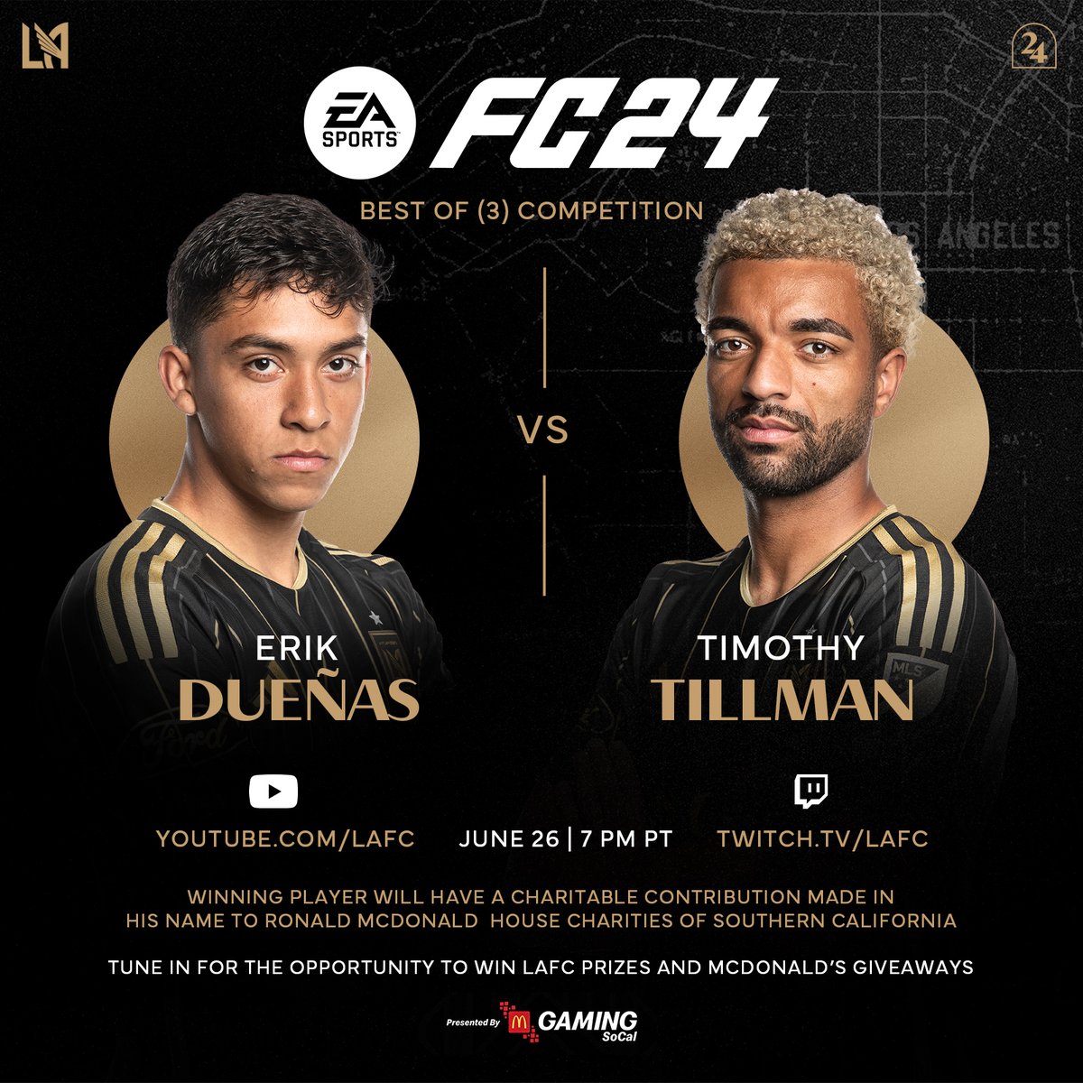 🎮 Erik Dueñas takes on Timothy Tillman in a best of (3) <a href="/EASPORTSFC/">EA SPORTS FC</a> competition to win the title of LAFC EA FC Champion.

📅 Today at 7 PM
🖥️ Twitch.tv/lafc
🖥️ youtube.com/@lafc

#LAFC | <a href="/McDonalds/">McDonald's</a>